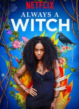 Xem Phim Phù Thủy Vượt Thời Gian (Phần 1) Vietsub HD Online