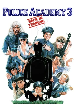 Xem Phim Police Academy 3: Back in Training Vietsub HD Online