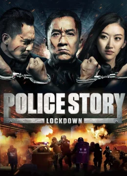 Xem Phim Police Story: Lockdown Vietsub HD Online