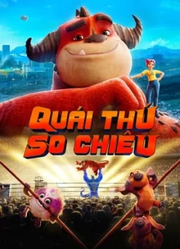 Xem Phim Quái Thú So Chiêu Vietsub HD Online
