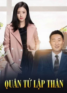 Xem Phim Quân Tử Lập Thân Vietsub HD Online