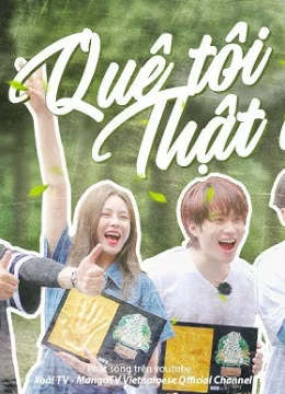 Quê Tôi Thật Đẹp