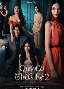 Xem Phim Quý Cô Thừa Kế 2 Vietsub HD Online