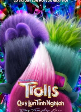 Quỷ Lùn Tinh Nghịch: Đồng Tâm Hiệp Nhạc