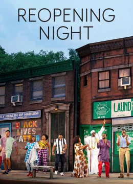 Xem Phim Reopening Night Vietsub HD Online