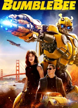 Xem Phim Robot Đại Chiến: Bumblebee Vietsub HD Online