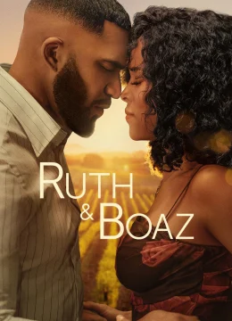 Xem Phim Ruth & Boaz Vietsub HD Online