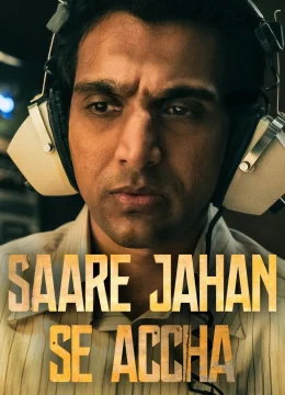 Xem Phim Saare Jahan Se Accha: Người bảo vệ thầm lặng Vietsub HD Online