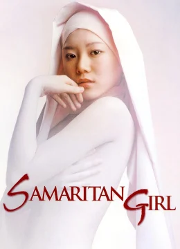 Xem Phim Samaritan Girl Vietsub HD Online