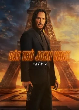 Xem Phim Sát Thủ John Wick 4 Vietsub HD Online