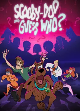 Scooby-Doo and Guess Who? (Phần 1)