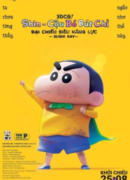 Shin – Cậu Bé Bút Chì 31: Đại Chiến Siêu Năng Lực ~ Sushi Bay ~