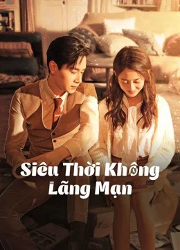 Xem Phim Siêu Thời Không Lãng Mạn Vietsub HD Online