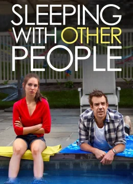 Xem Phim Sleeping with Other People Vietsub HD Online