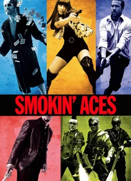 Smokin’ Aces