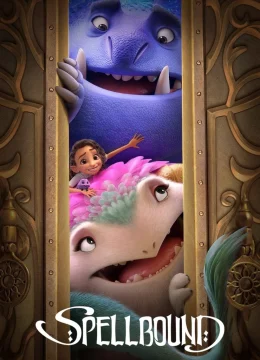 Spellbound: Chuyến phiêu lưu phép thuật
