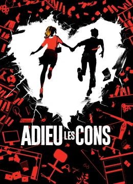 Tạm Biệt Lũ Ngốc