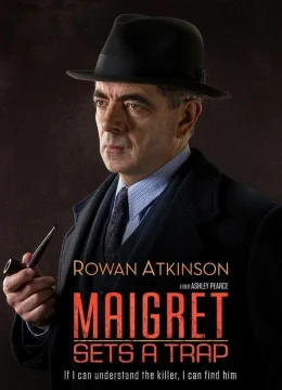 Thám Tử Maigret- Cạm Bẫy