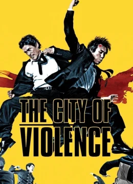 Thành Phố Bạo Lực
