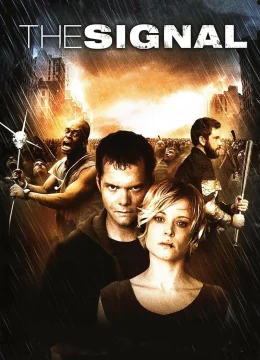 Xem Phim The Signal Vietsub HD Online