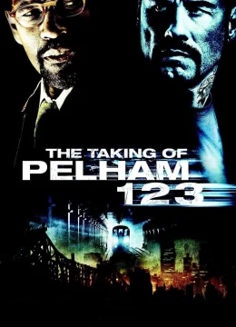 The Taking of Pelham 1 2 3