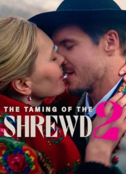 The Taming of the Shrewd 2