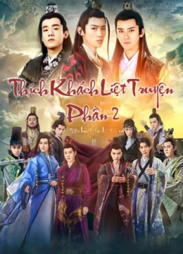 Thích Khách Liệt Truyện 2