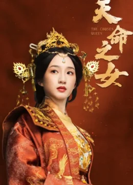 Thiên Mệnh Chi Nữ