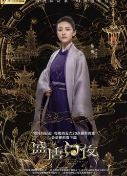 Xem Phim Thịnh Đường Huyễn Dạ Vietsub HD Online