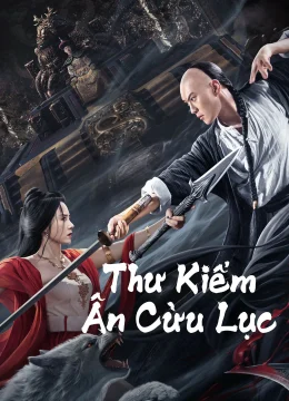 Xem Phim Thư Kiếm Ân Cừu Lục Vietsub HD Online