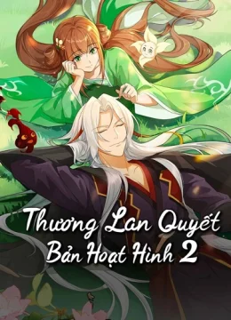 Xem Phim Thương Lan Quyết (Bản Hoạt Hình 2) Vietsub HD Online