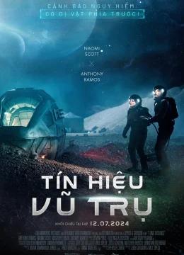 Xem Phim Tín Hiệu Vũ Trụ Vietsub HD Online