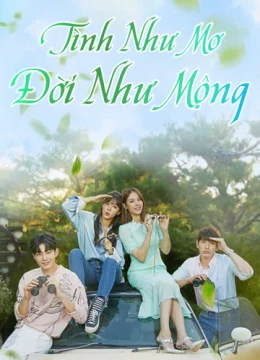 Tình Như Mơ Đời Như Mộng