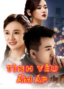 Tình Yêu Ấm Áp