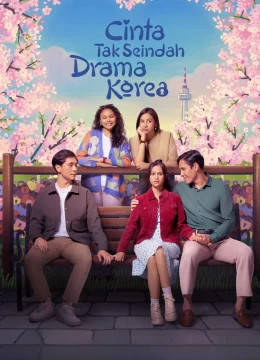 Tình Yêu Không Giống Trong Phim Hàn