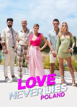 Tình yêu không lừa dối: Ba Lan (Phần 2)