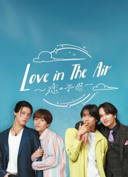 Xem Phim Tình Yêu Trong Không Khí Vietsub HD Online