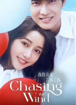 Xem Phim Tôi Gửi Tình Yêu Vào Gió Vietsub HD Online