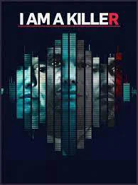 Xem Phim Tôi Là Kẻ Sát Nhân (Phần 1) Vietsub HD Online