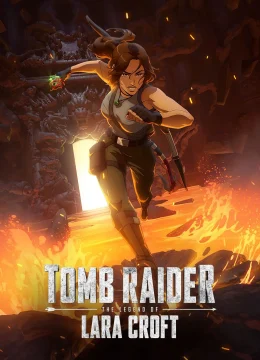 Tomb Raider: Huyền thoại Lara Croft