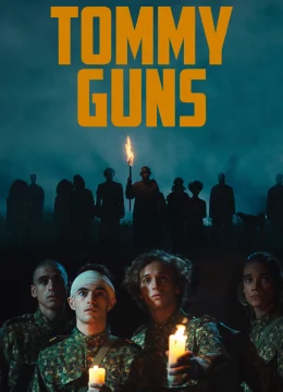 Xem Phim Tommy Guns Vietsub HD Online