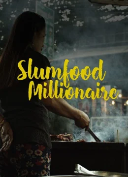 Xem Phim Triệu Phú Ẩm Thực Khu Ổ Chuột (Phần 1) Vietsub HD Online