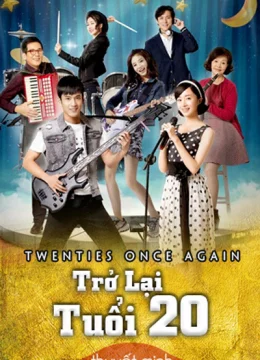 Xem Phim Trở Lại Tuổi 20 Vietsub HD Online