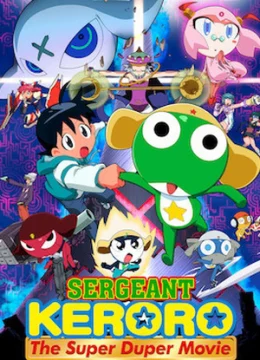 Trung sĩ Keroro: Bản điện ảnh siêu hạng