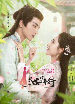 Xem Phim Trường An Thiếu Niên Hành Vietsub HD Online