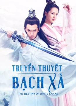 Truyền Thuyết Bạch Xà