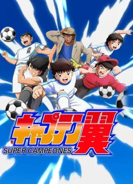 Tsubasa Giấc Mơ Sân Cỏ (2018) – Mùa 2