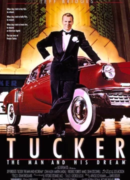 Xem Phim Tucker: Bản Lĩnh Và Hoài Bão Vietsub HD Online