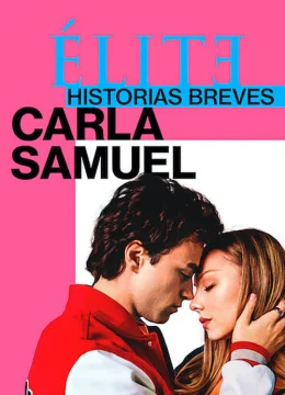 Ưu tú – Truyện ngắn: Carla Samuel