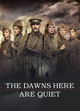 Xem Phim Và Nơi Đây Bình Minh Yên Tĩnh Vietsub HD Online